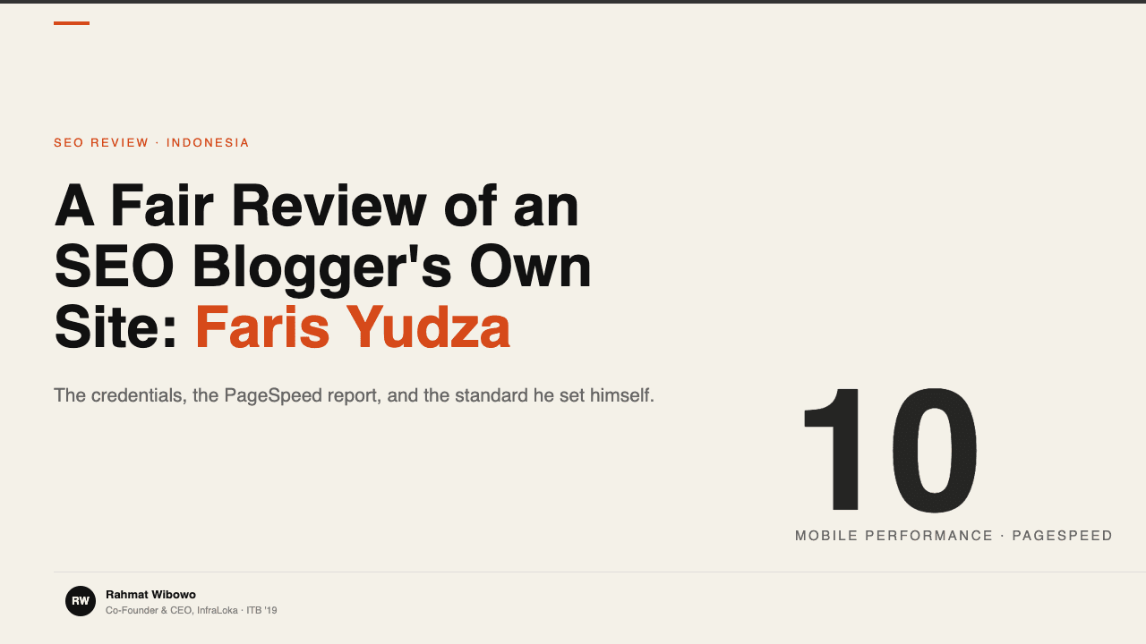 A fair review of an SEO blogger's own site: Faris Yudza