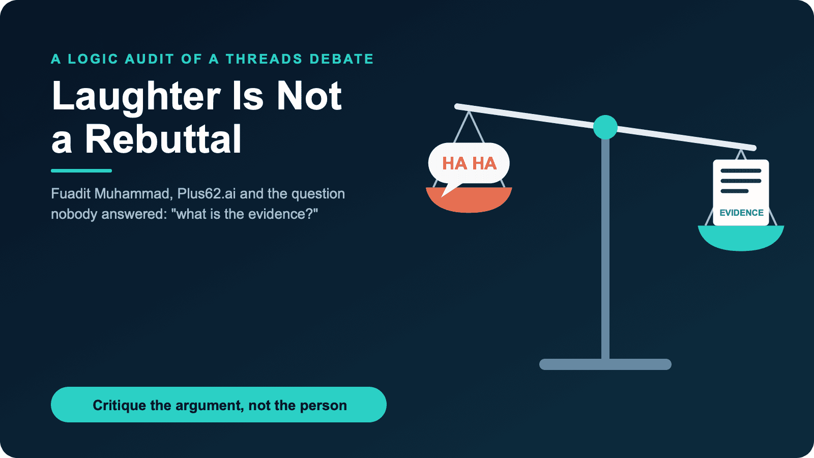 Header illustration: a scale with a "HA HA" speech bubble on one pan and a page of evidence on the other, evidence outweighing laughter