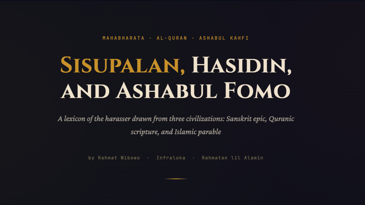Sisupalan, Hasidin, and Ashabul Fomo