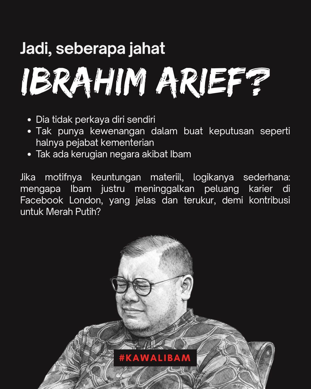 A #KawalIbam campaign poster, shown as documentation of the campaign analysed in the audit