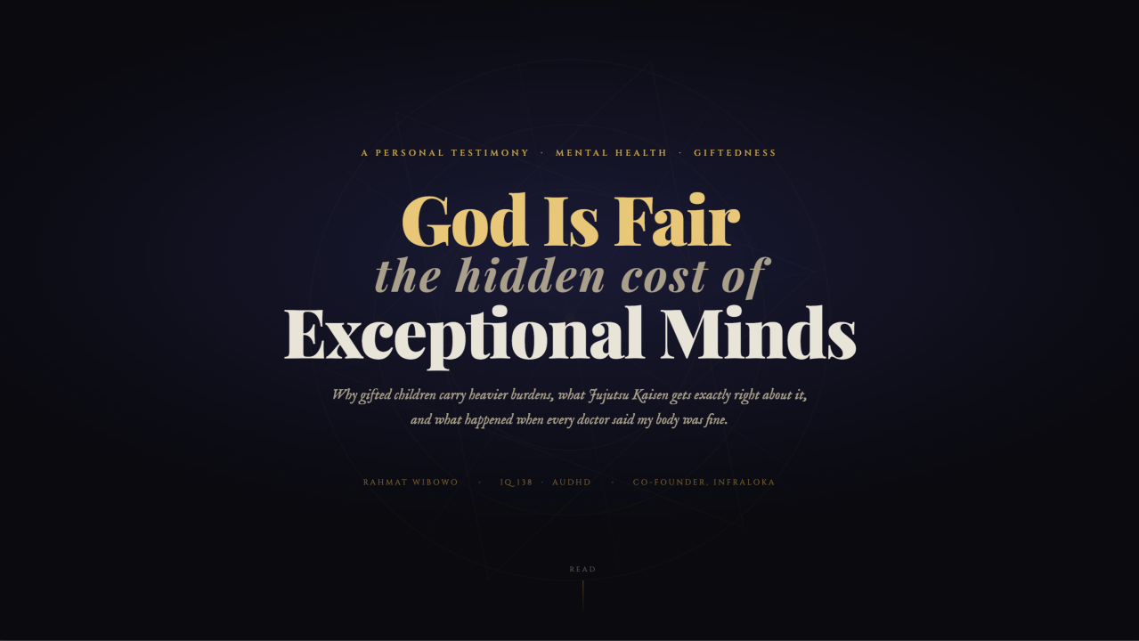 God Is Fair the hidden cost of Exceptional Minds