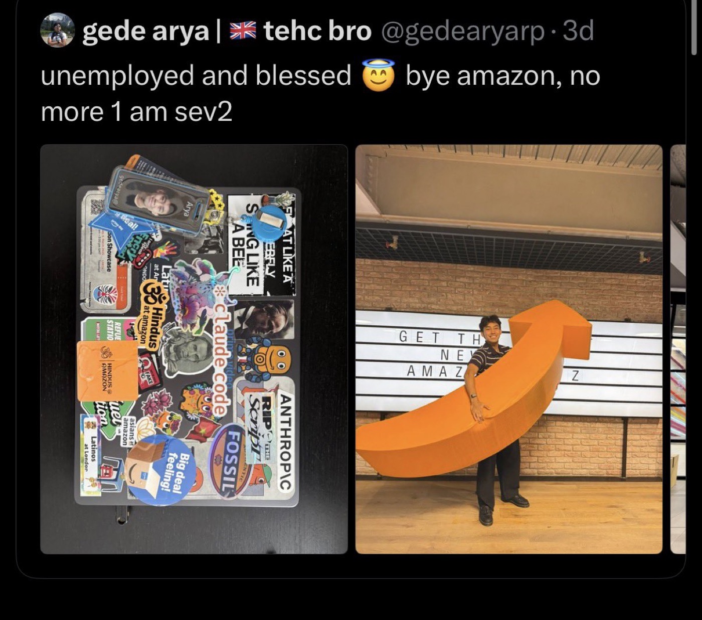 His X post "unemployed and blessed, bye amazon, no more 1 am sev2"